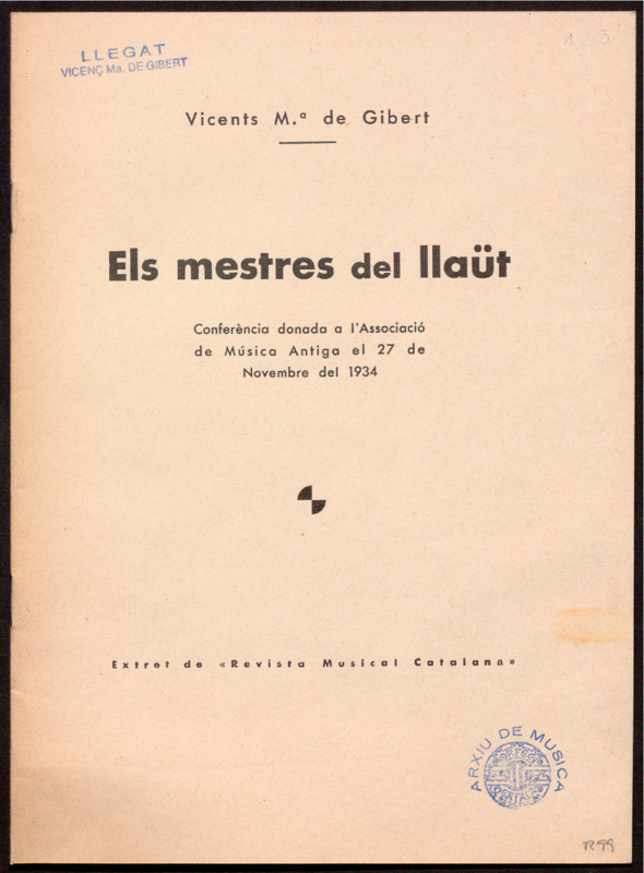 Els mestres del llaüt. Conferència donada a l’Associació de Música Antiga el 27 de novembre del 1934