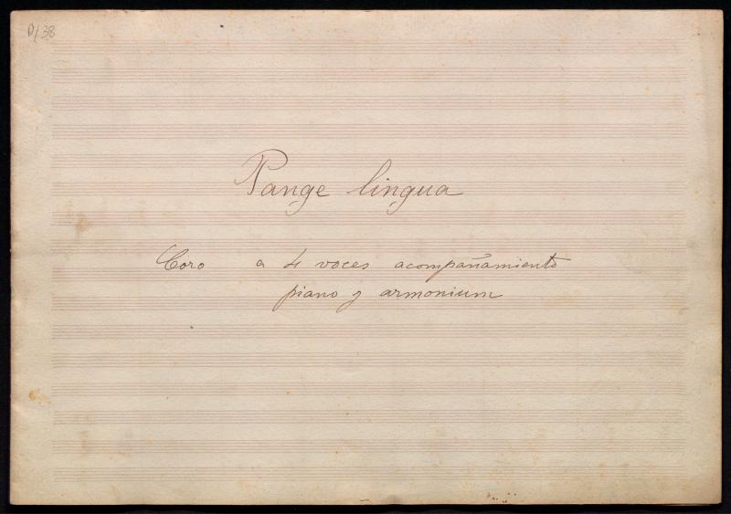 Pange Lingua: coro a  4 voces con acompañamiento de piano y armonium