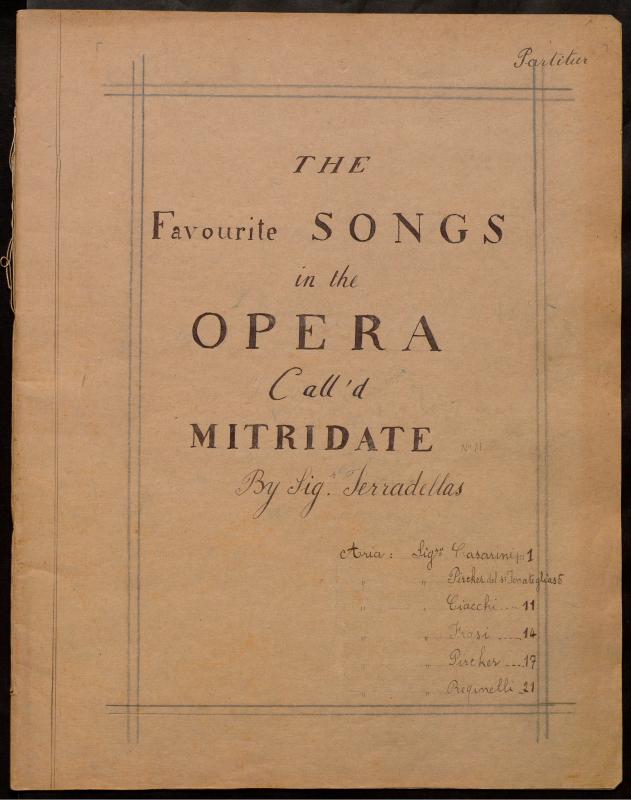 The Favourite Songs in the Opera call’d Mitridate