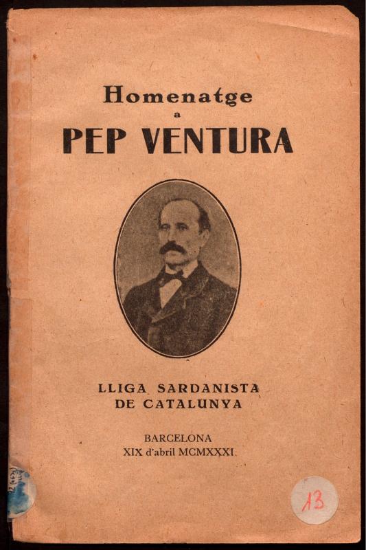 Homenatge a Pep Ventura : lliga sardanista de Catalunya, Barcelona XIX d’abril MCMXXXI