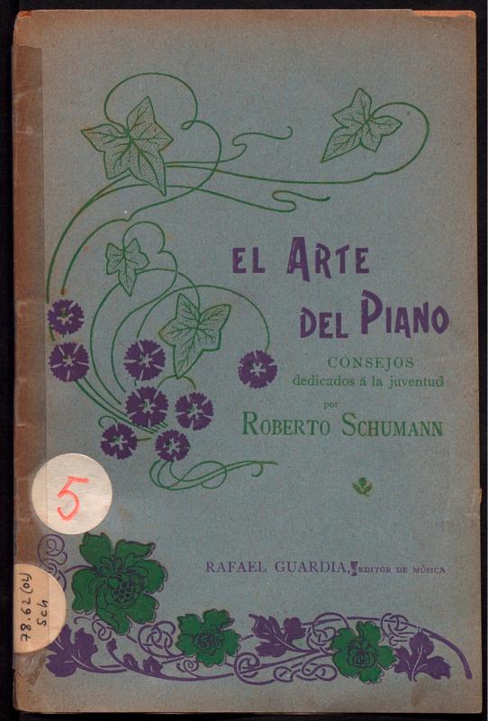 El Arte del piano : consejos dedicados á la juventud