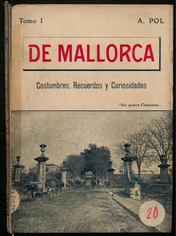 De Mallorca : costumbres, recuerdos, y curiosidades