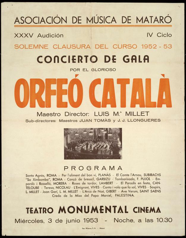 Concierto de Gran Gala por el Orfeó Català. Mataró