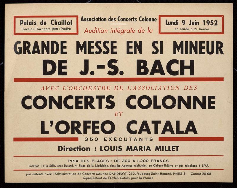 Grande Messe en Si Mineur de J. S. Bach. Trocadéro. París.