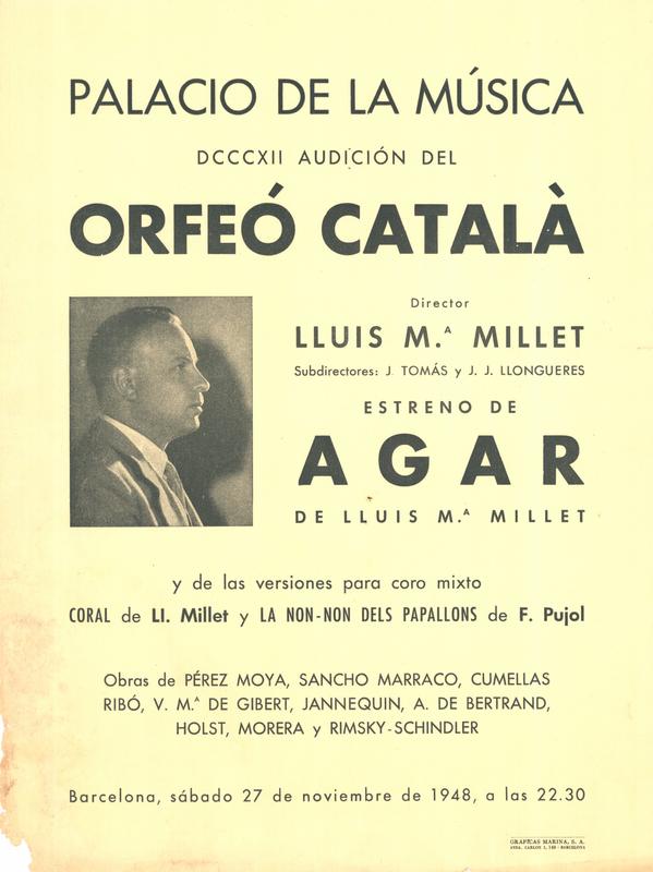 Orfeó Català. Estreno de «Agar» de Lluís Maria Millet
