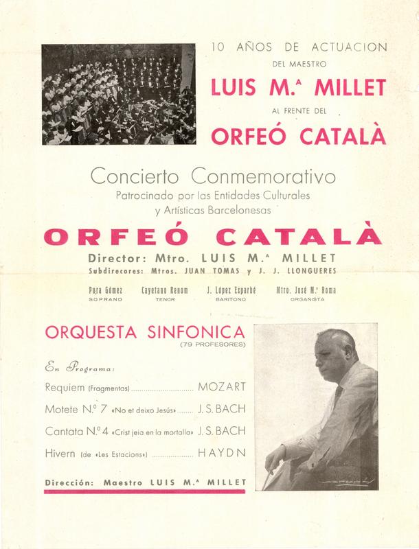 10 años de actuación de Luis Maria Millet al frente del Orfeó Català