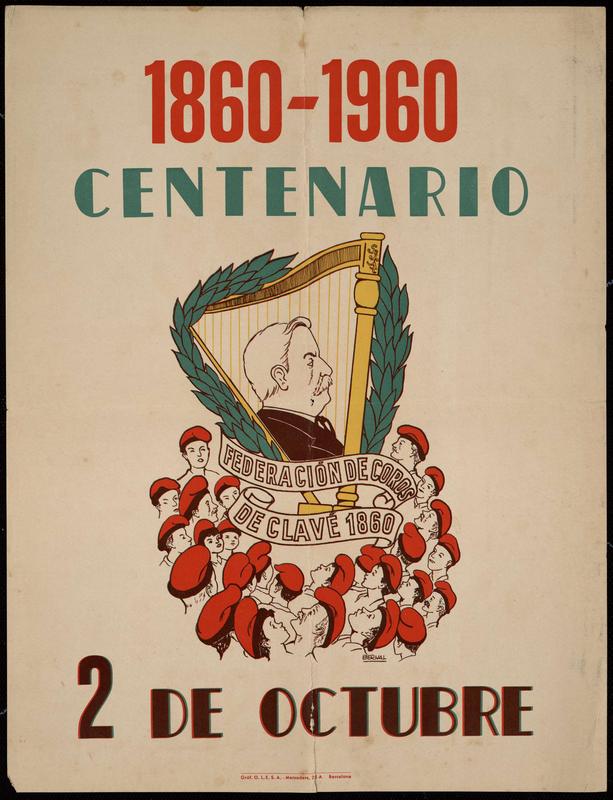Centenario Federación de Coros de Clavé. 1860-1960