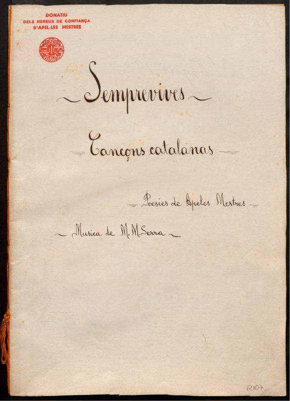 Semprevives. Cançons catalanas. Poesies de Apeles Mestres. Musica de M.M.Serra