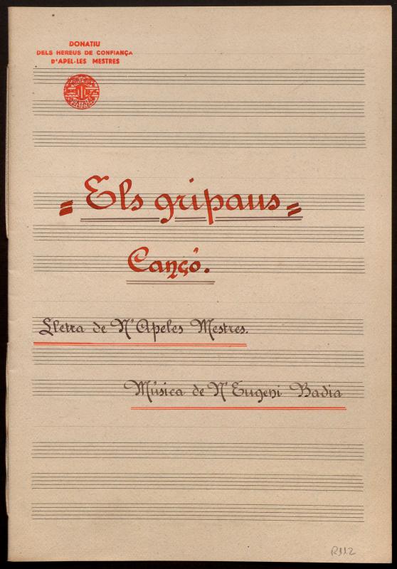 Els gripaus. Cançó.Lletra de N’Apeles Mestres. Música de N’Eugeni Badia
